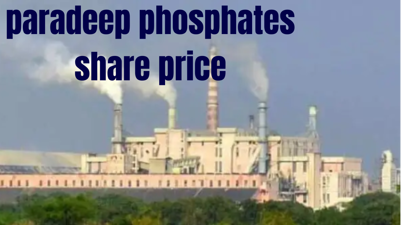 paradeep phosphates share price