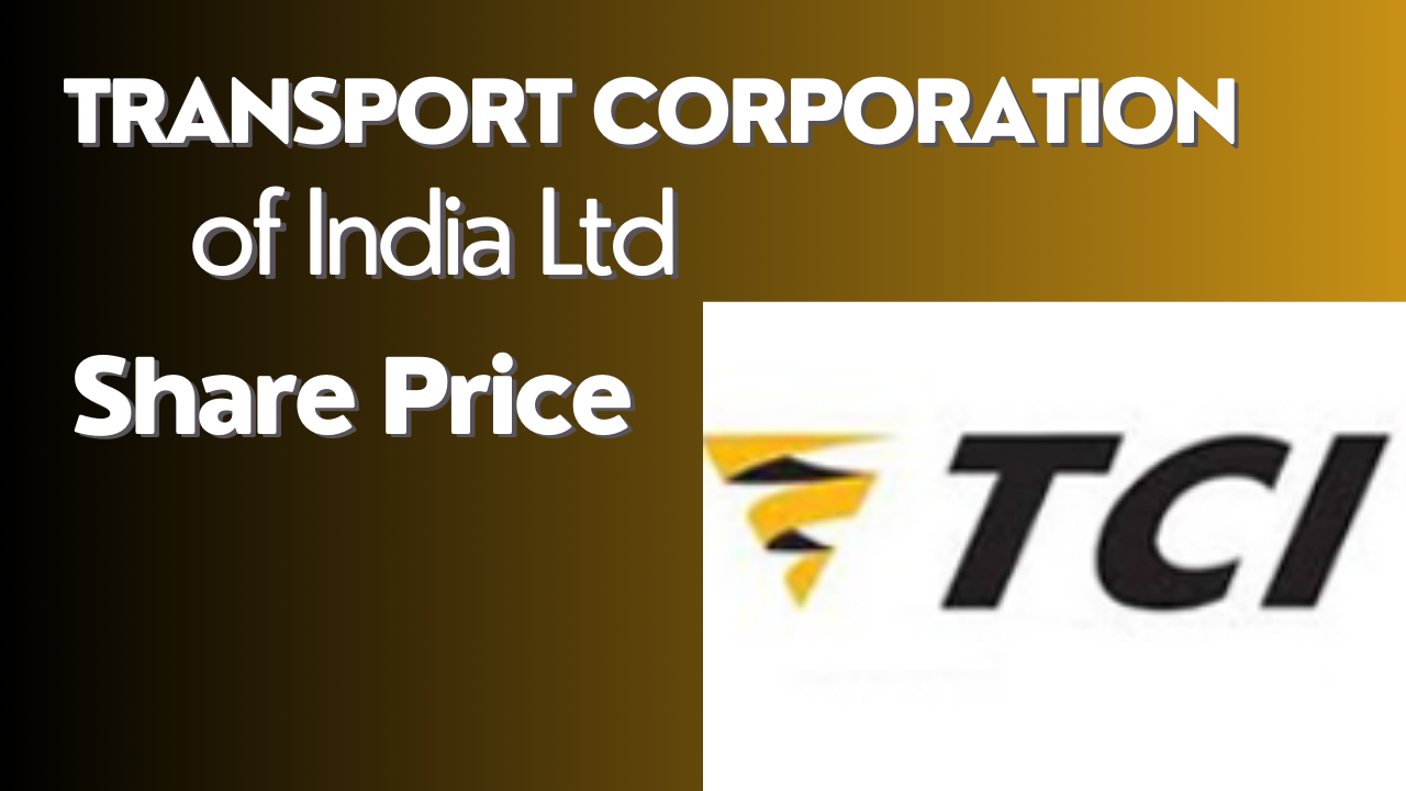 Transport Corporation of India Ltd Share Price