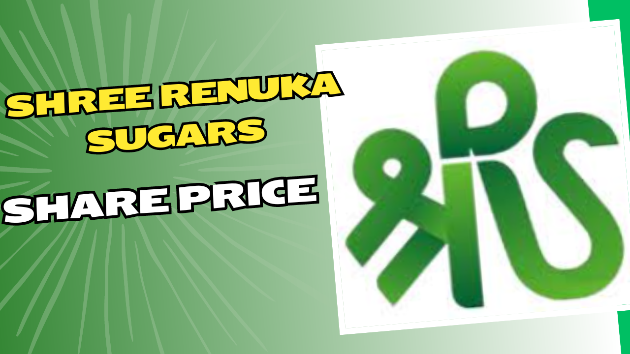 Shree Renuka Sugars Share Price