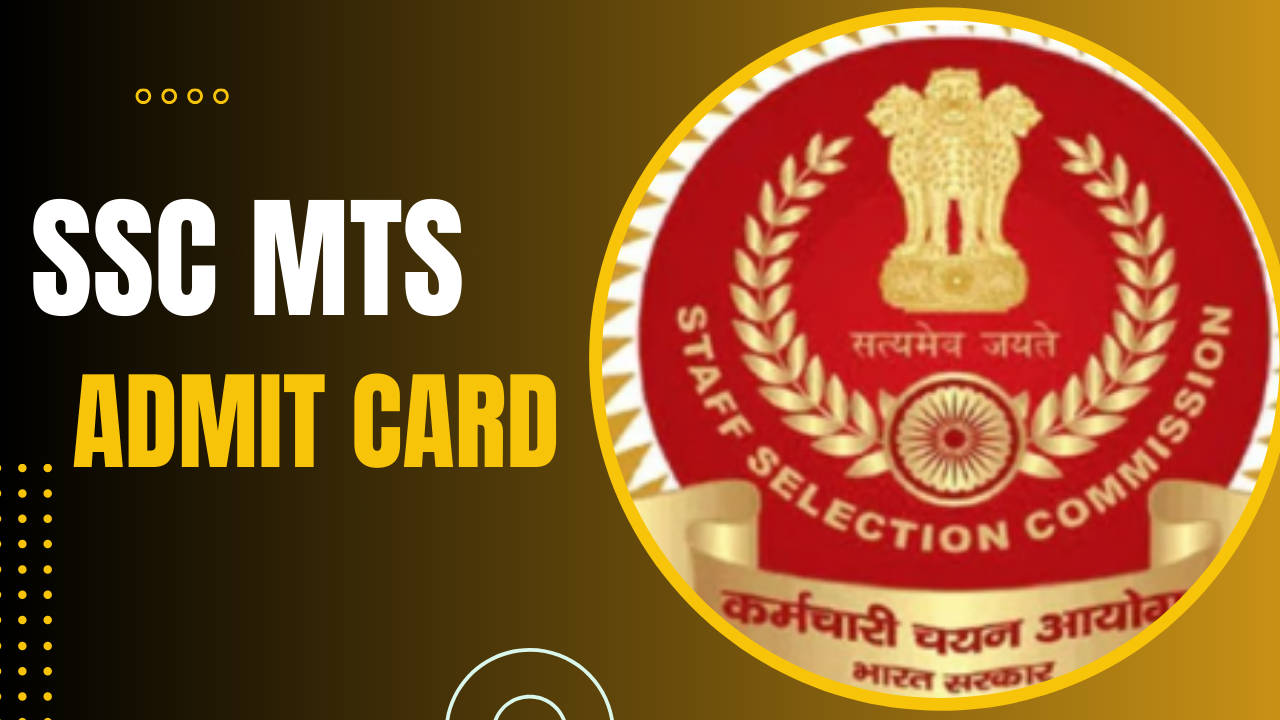 SSC MTS Admit Card